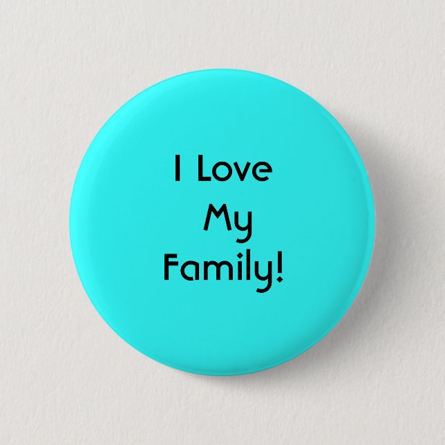 Badge Rond 5 Cm J'aime ma famille ! (Devant)
