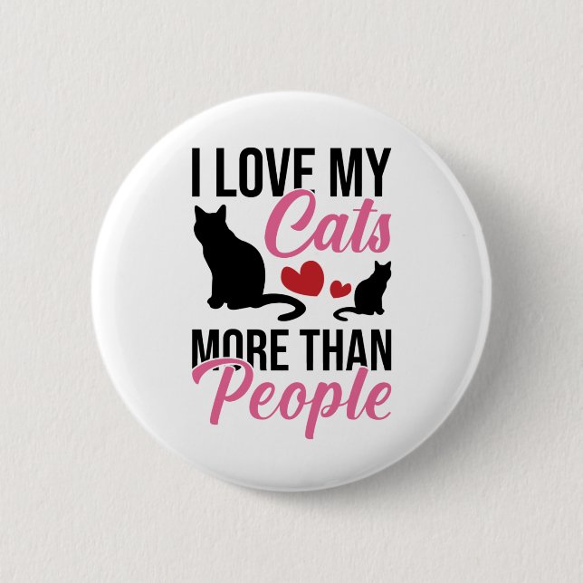 Badge Rond 5 Cm J'Aime Mes Chats Plus Que Les Gens Kitten Bouton (Devant)