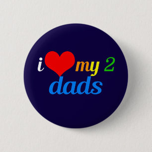 Badge Rond 5 Cm J'aime mes deux papas