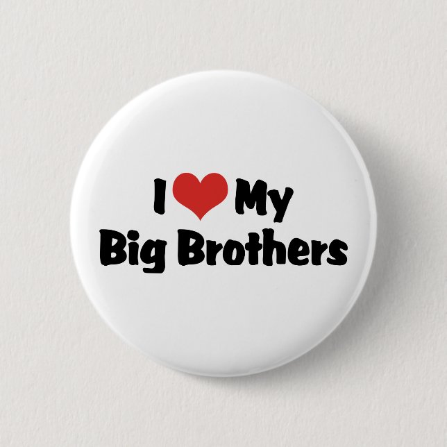 Badge Rond 5 Cm J'aime mes grands frères (Devant)