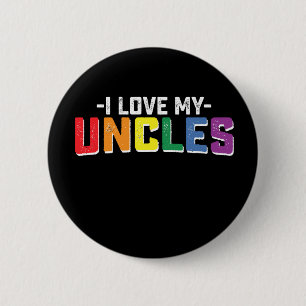 Badge Rond 5 Cm J'Aime Mes oncles Fierté Famille Gay Lesbienne Cor