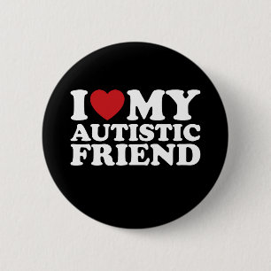 Badge Rond 5 Cm J'Aime Mon Ami Autiste Autisme Coeur