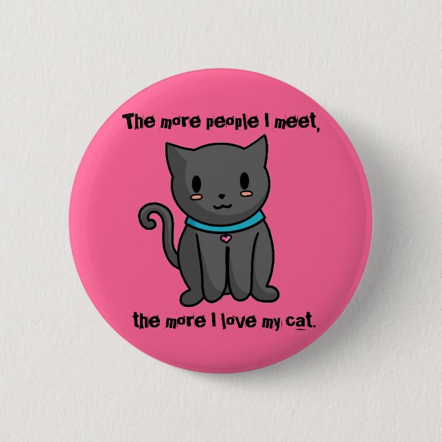 Badge Rond 5 Cm J'aime mon bouton de chat (Devant)
