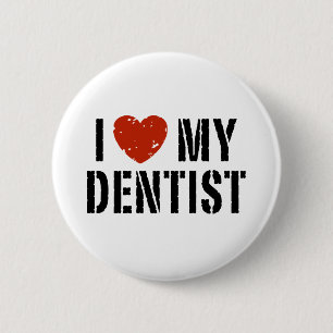 Badge Rond 5 Cm J'aime mon bouton Dentist