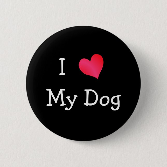 Badge Rond 5 Cm J'Aime Mon Chien (Devant)