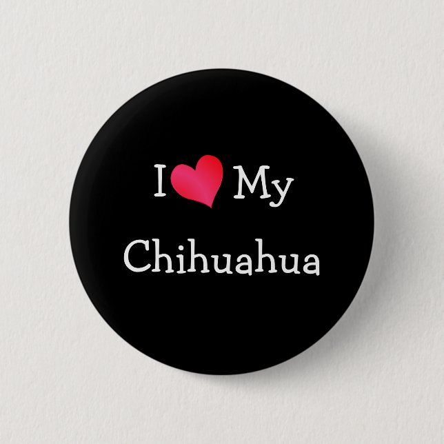Badge Rond 5 Cm J'Aime Mon Chihuahua (Devant)