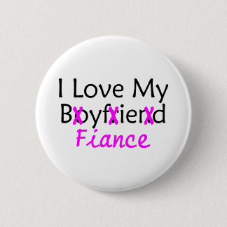 Badge Rond 5 Cm J'aime mon rose de fiancé d'ami