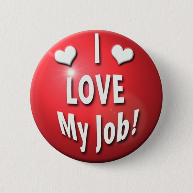 Badge Rond 5 Cm J'aime mon travail (Devant)