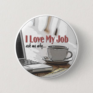 Badge Rond 5 Cm J'aime mon travail