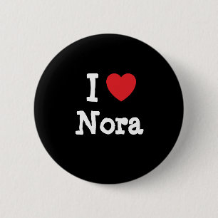 Badge Rond 5 Cm J'aime Nora heart T-Shirt