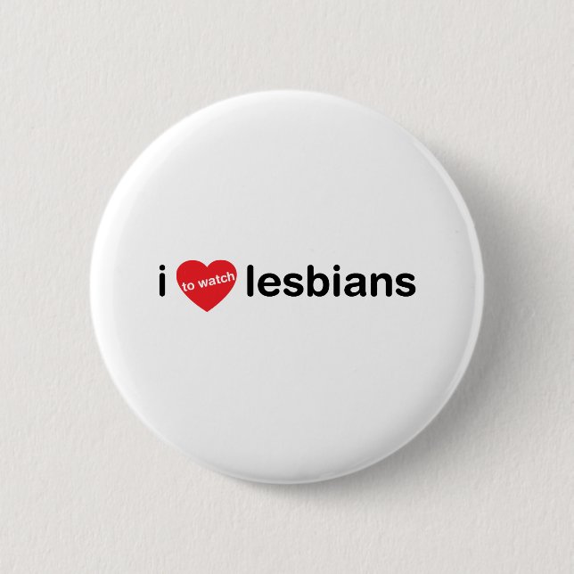 Badge Rond 5 Cm J'aime observer des lesbiennes (Devant)