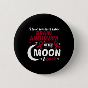 Badge Rond 5 Cm J'Aime Quelqu'Un Avec Aneurysme Cerveau Aneurysme