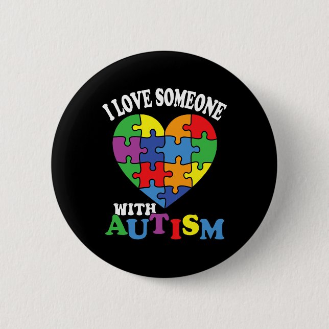 Badge Rond 5 Cm J'Aime Quelqu'Un Avec Autisme 2 (Devant)