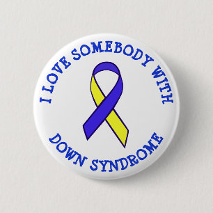 Badge Rond 5 Cm J'aime quelqu'un avec le bouton Syndrome de Down