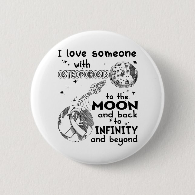 Badge Rond 5 Cm J'aime quelqu'un qui est sensibilisé à l'ostéoporo (Devant)