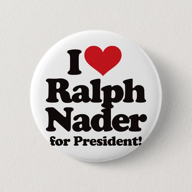 Badge Rond 5 Cm J'aime Ralph Nader pour le président (Devant)