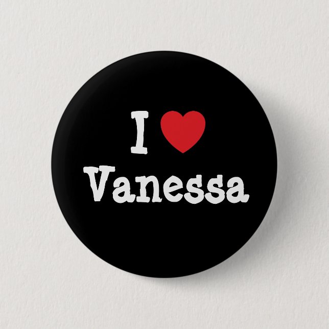 Badge Rond 5 Cm J'aime Vanessa coeur T-shirt (Devant)