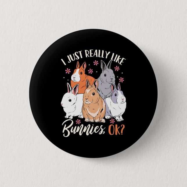 Badge Rond 5 Cm J'Aime Vraiment Les Lapins (Devant)