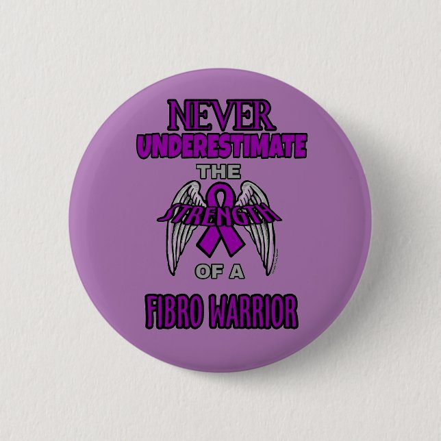 Badge Rond 5 Cm Jamais… guerrier fibro (Devant)