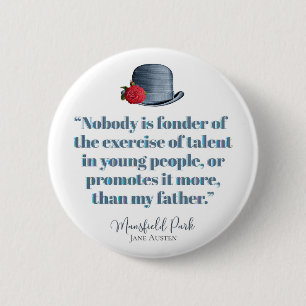 Badge Rond 5 Cm Jane Austen - Mon père - Casquette Vintage