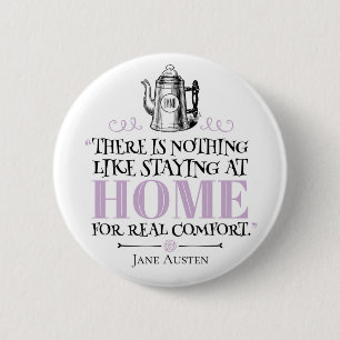Badge Rond 5 Cm Jane Austen - Séjour à la maison - Café Pot