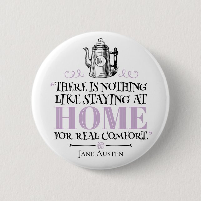 Badge Rond 5 Cm Jane Austen - Séjour à la maison - Café Pot (Devant)