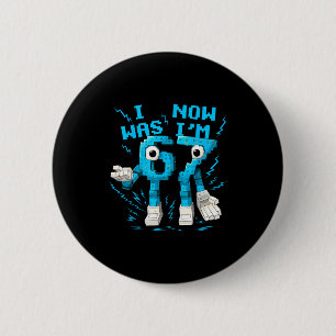 Badge Rond 5 Cm J'avais 6 ans maintenant j'ai 7 ans 67 Six Sept 7