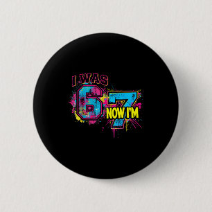 Badge Rond 5 Cm J'avais 6 ans maintenant j'ai 7 ans Anniversaire,