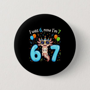 Badge Rond 5 Cm J'avais 6 ans maintenant j'ai 7 ans fille garçon e
