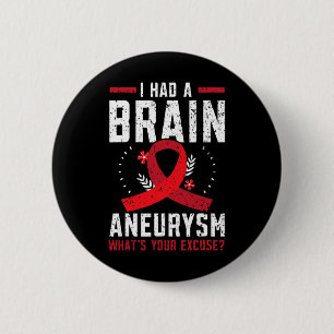 Badge Rond 5 Cm J'Avais L'Aneurysme Du Cerveau État Médicale Aneur