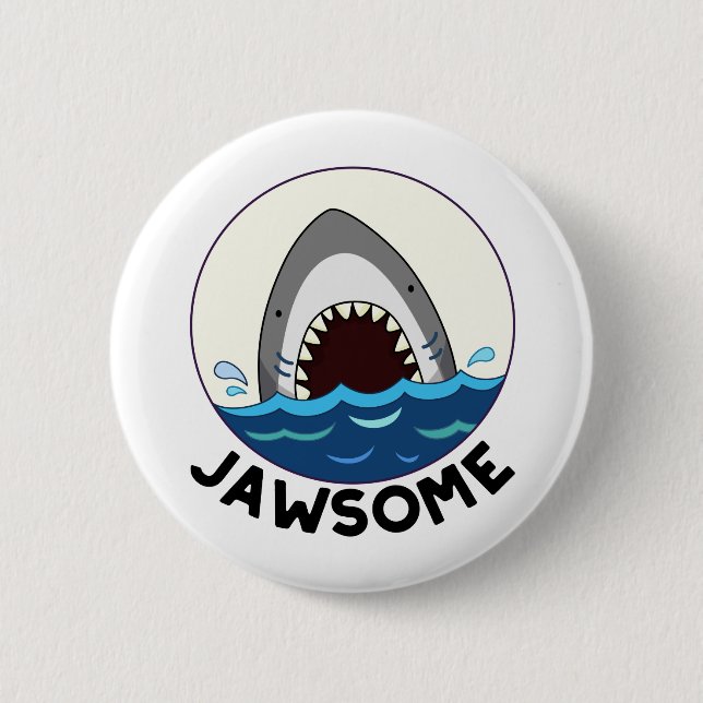 Badge Rond 5 Cm Jawsome Funny Shark Teeth Pun (Devant)