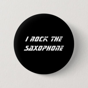 Badge Rond 5 Cm Je bascule le saxophone