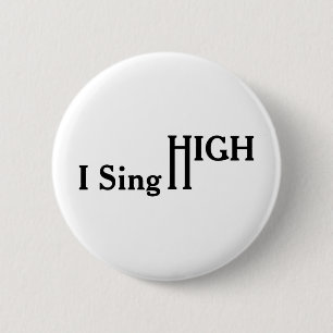 Badge Rond 5 Cm Je chante haut