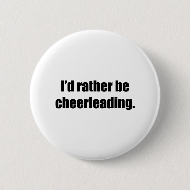 Badge Rond 5 Cm Je Cheerleading plutôt (Devant)