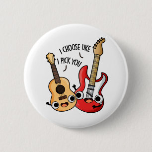 Badge Rond 5 Cm Je Choisis Uke Je Vous Choisis Drôle Guitare Ukule