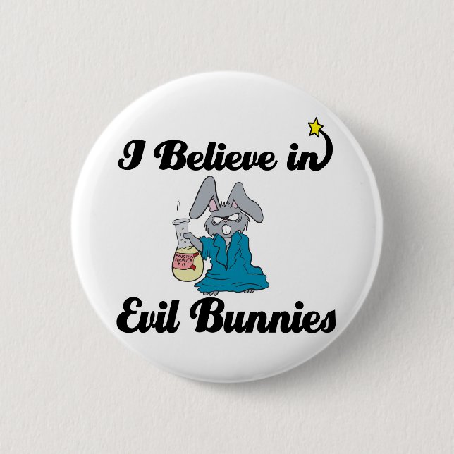 Badge Rond 5 Cm je crois aux lapins maléfiques (Devant)