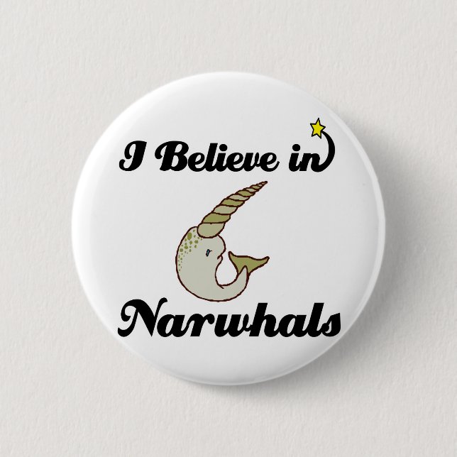 Badge Rond 5 Cm je crois aux narvals (Devant)