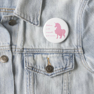 Badge Rond 5 Cm Je crois en la licorne rose invisible.