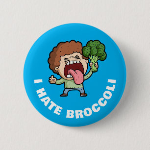 Badge Rond 5 Cm Je déteste le brocoli