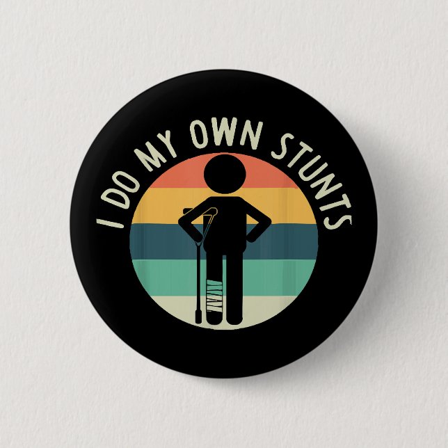 Badge Rond 5 Cm je fais mes propres cascades (Devant)
