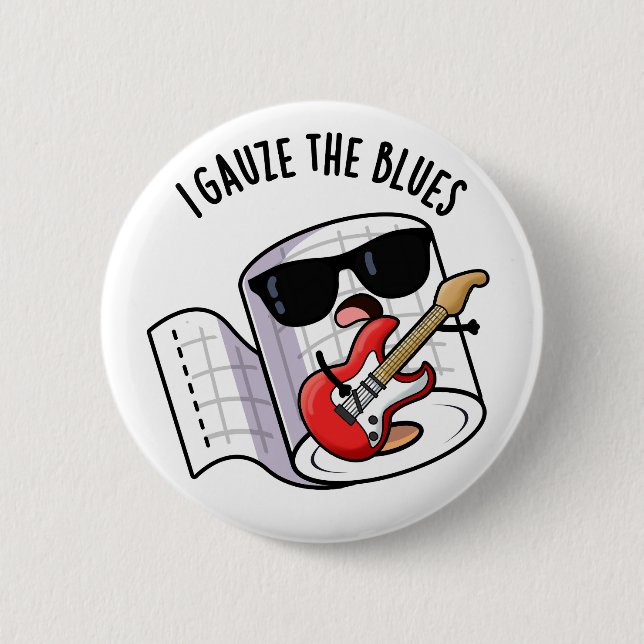 Badge Rond 5 Cm Je gaze les Blues Drôle de Pun de premiers secours (Devant)