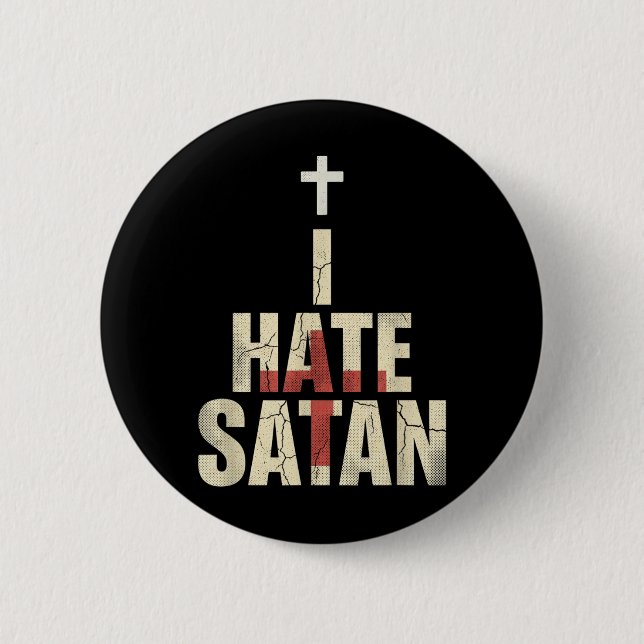 Badge Rond 5 Cm Je hais Satan (Devant)