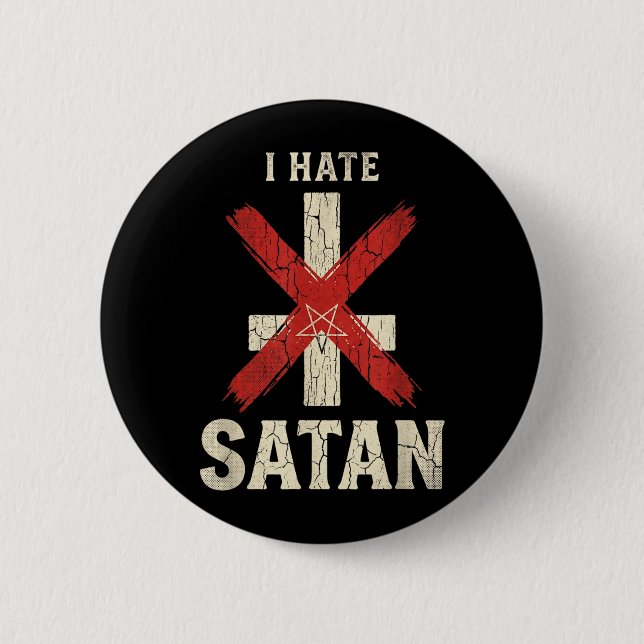 Badge Rond 5 Cm Je hais Satan (Devant)