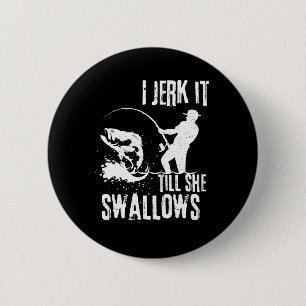 Badge Rond 5 Cm Je Joue Jusqu'À Ce Qu'Elle Avalle Retro Vintage Dr