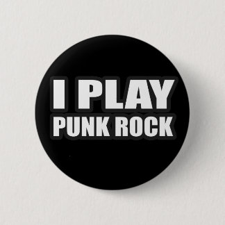 Badge Rond 5 Cm JE JOUE LE PUNK ROCK pour les filles punks de