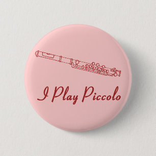 Badge Rond 5 Cm Je joue Piccolo