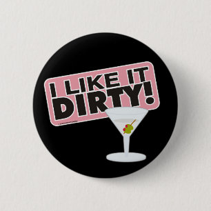 Badge Rond 5 Cm Je l'aime les boutons sales