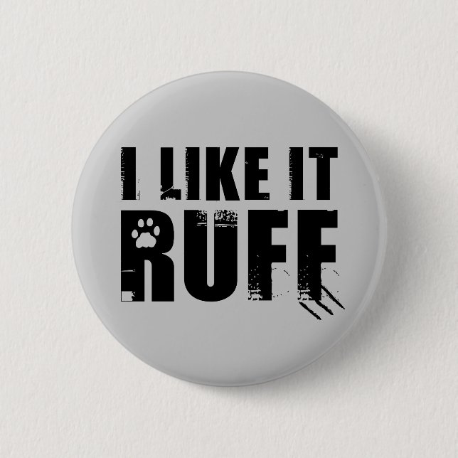 Badge Rond 5 Cm Je l'aime Ruff (Devant)