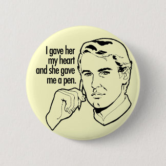 Badge Rond 5 Cm Je lui ai donné mon coeur…