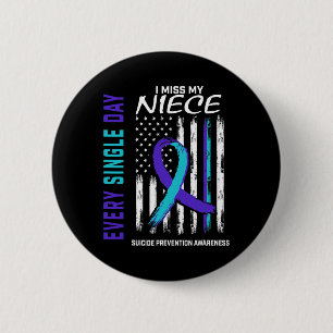 Badge Rond 5 Cm Je Manque Ma Nièce Prévention Du Suicide Ameri
